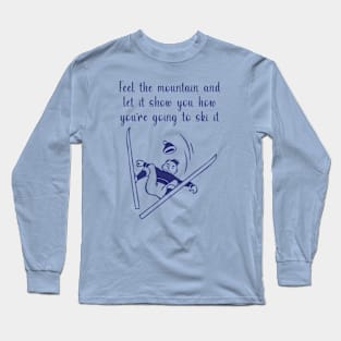 Feel the Mountain Long Sleeve T-Shirt